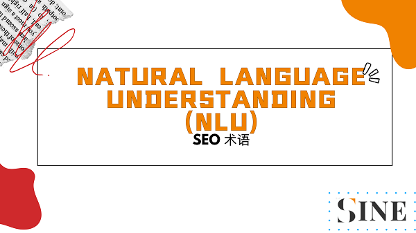Natural Language Understanding (NLU)