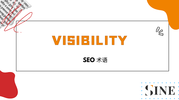 Visibility