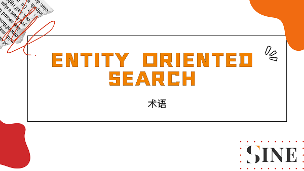 Entity Oriented Search